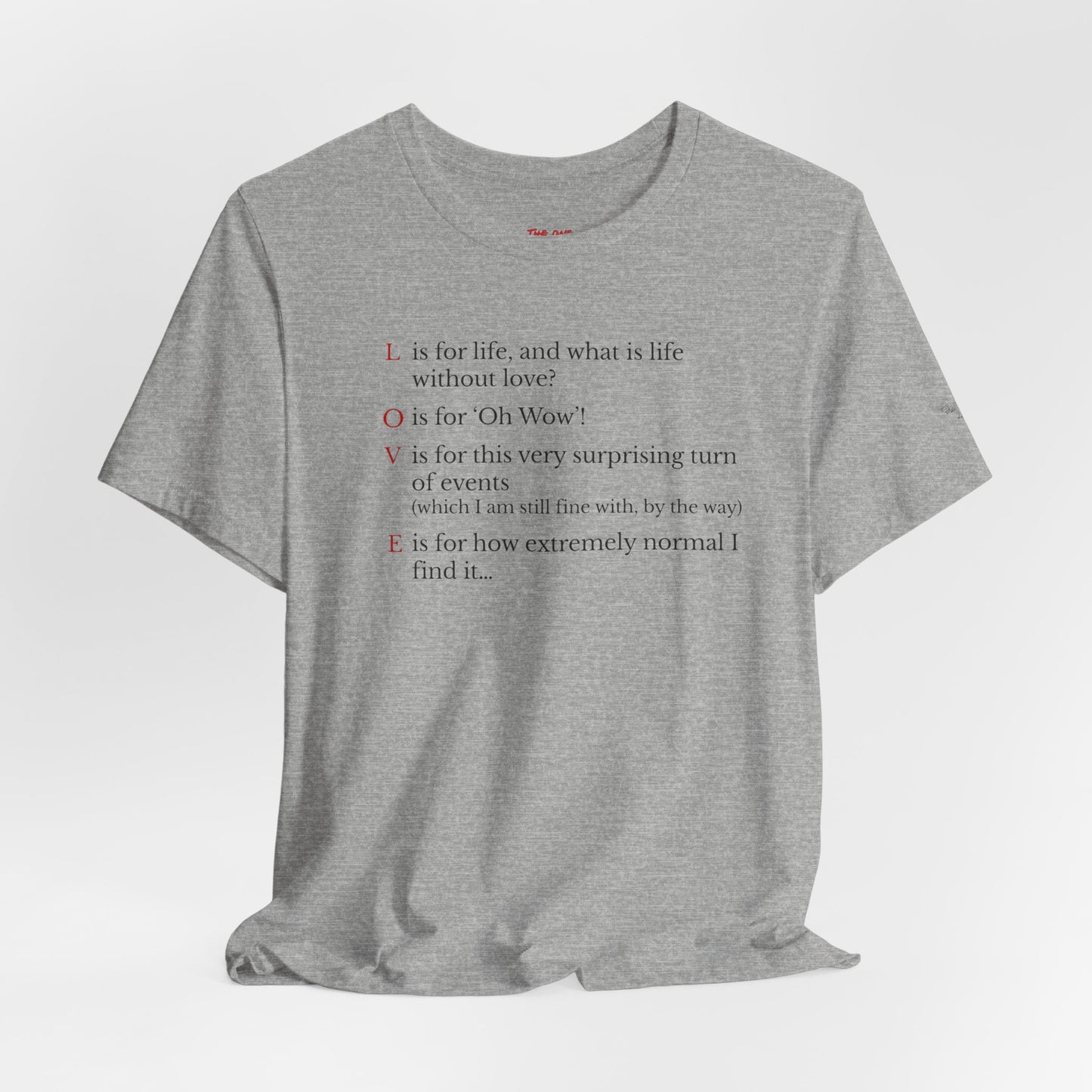 L is For Life Quote T-Shirt – Ross Inspired