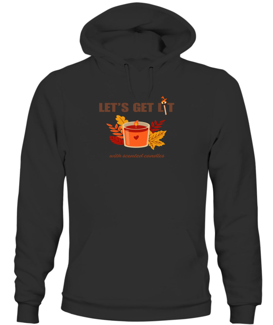 Let's Get Lit ...with scented candles - Unisex Hoodie | Bella + Canvas 3719