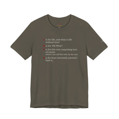 L is For Life Quote T-Shirt – Ross Inspired