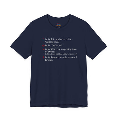 L is For Life Quote T-Shirt – Ross Inspired