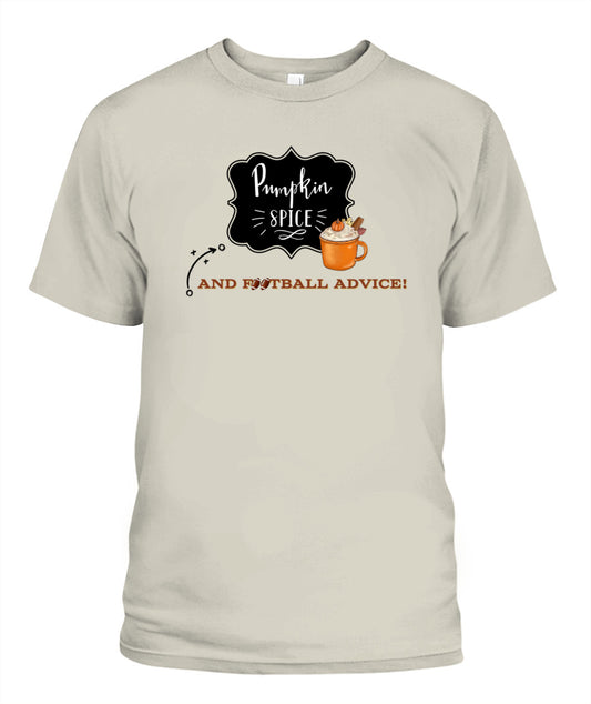 Pumpkin Spice & Football Advice - Unisex T-Shirt | Bella + Canvas 3001