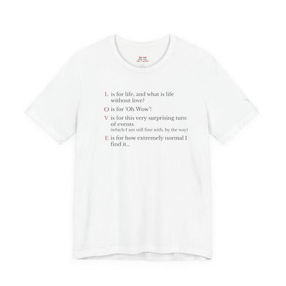 L is For Life Quote T-Shirt – Ross Inspired