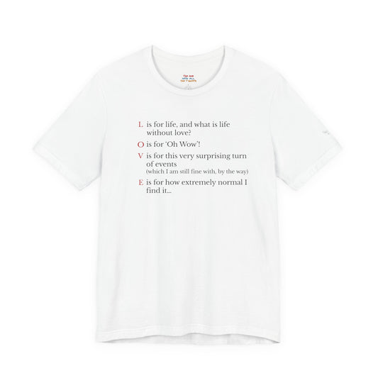 L is For Life Quote T-Shirt – Ross Inspired