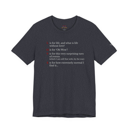 L is For Life Quote T-Shirt – Ross Inspired