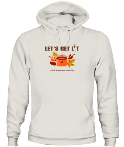 Let's Get Lit ...with scented candles - Unisex Hoodie | Bella + Canvas 3719