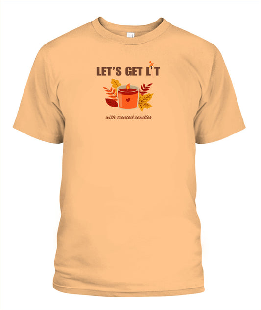 Let's Get Lit ...with scented candles - Unisex T-Shirt | Bella + Canvas 3001